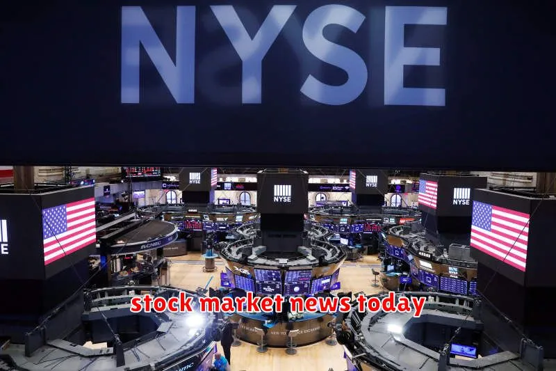 stock market news today